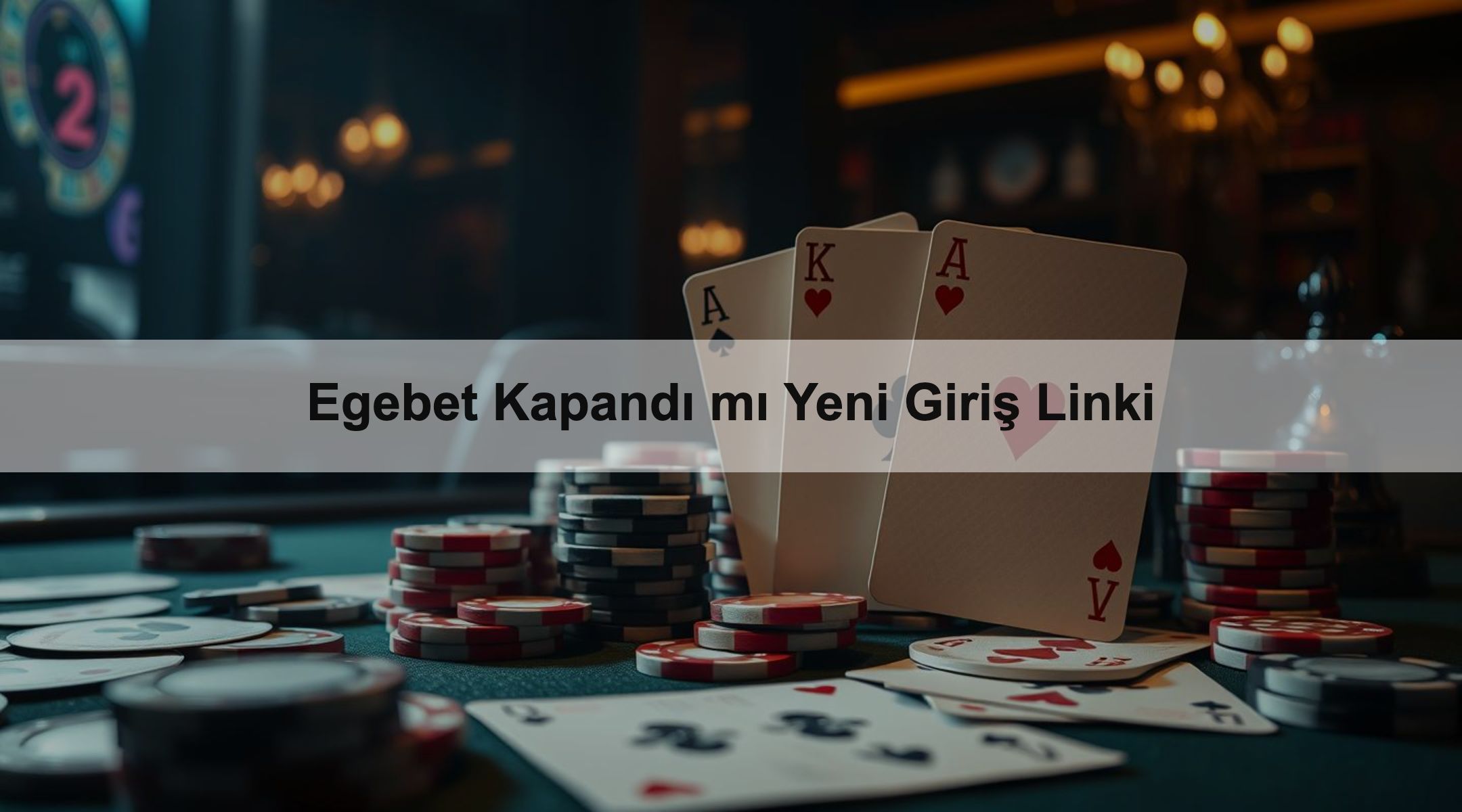 Egebet Kapandı mı Yeni Giriş Linki