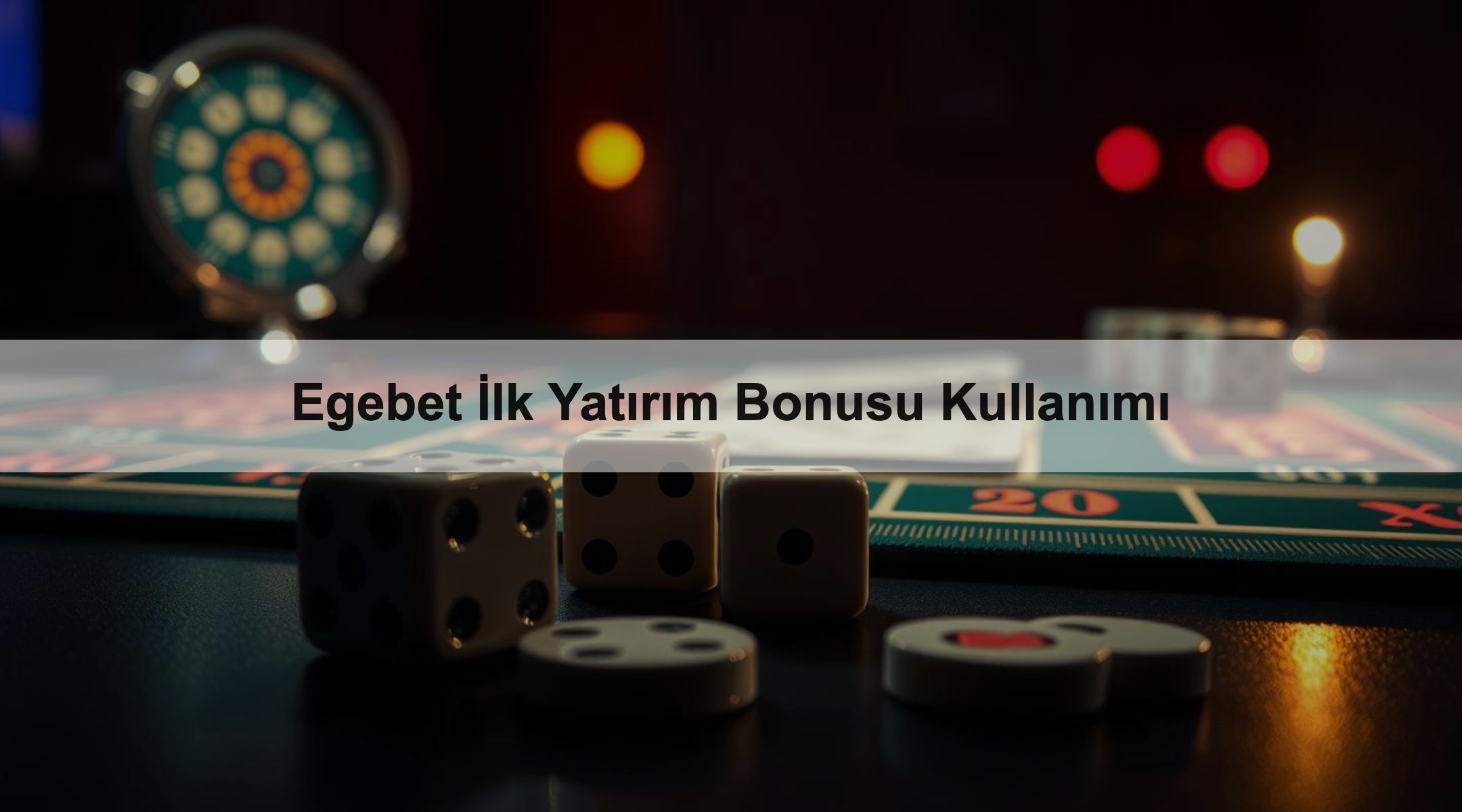 Egebet İlk Yatırım Bonusu Kullanımı